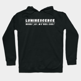 Word Luminescense Hoodie